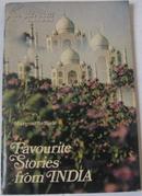 Favourite  Stories  from INDIA（印度精美故事，简精装，私藏全品）