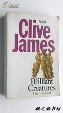 【英文原版】Brilliant Creatures by Clive James