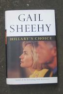 GAIL SHEEHY HILLARYS CHOICE