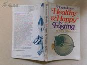 A66710《HOW TO KEEP HEALTHY HAPPY BY FASTING》翻译：如何保持健康快乐的空腹