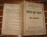 TAUCHNITZ  EDITION COLLECTION OF BRITISH AND AMERICAN AUTHORS :SOUTH SEA TALES    [ 南海的故事]杰克伦敦 名著 毛边本  1913年版