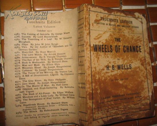 TAUCHNITZ  EDITION COLLECTION OF BRITISH AND AMERICAN AUTHORS :THE WHEELS OF CHANCE    [命运之轮 威尔斯著] 毛边本 1901年版