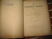 TAUCHNITZ  EDITION COLLECTION OF BRITISH AND AMERICAN AUTHORS :THE PASSIONATE FRIENDS   [ 热情的朋友  威尔斯著] 毛边本   1913年版