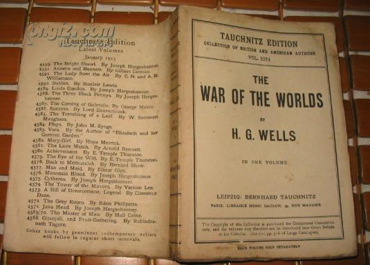 TAUCHNITZ  EDITION COLLECTION OF BRITISH AND AMERICAN AUTHORS :THE WAR OF THE WORLDS    [世界的战争  威尔斯著] 毛边本  1898年版