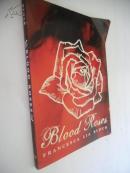 Blood Roses【血色玫瑰，英文原版】