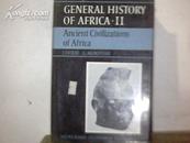 GENERAL HISTORY OF AFRICA  非洲通史 2Ancient  Civilizations   of    Africa  见图