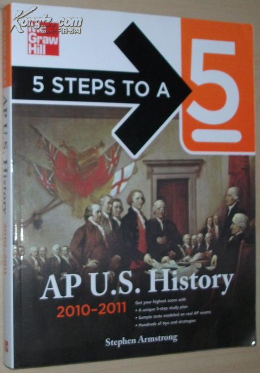 5 Steps to a 5 AP U.S. History 2010-2011 Edition  AP高分五步指南：美国历史(2010-2011)