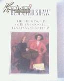 The Shewing-Up of Blanco Posnet and Fanny\'s First Play 一版一印 萧伯纳名著：波士奈现身记等