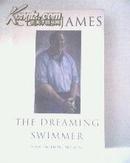The Dreaming Swimmer 诗人散文家克莱夫•詹姆士散文集