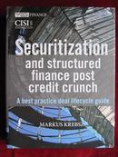 Securitization and Structured Finance Post Credit Crunch: A Best Practice Deal Lifecycle Guide (The Wiley Finance Series)