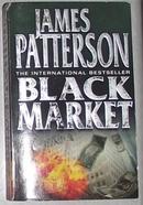 英文原版 Black Market by James Patterson 著