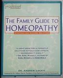 包邮英文原版 The Family Guide to Homeopathy by Andrew Lockie