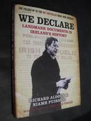 We Declare  Landmark Documents in Ireland's History 我们的声明 英文原版 16开精装 以图为准