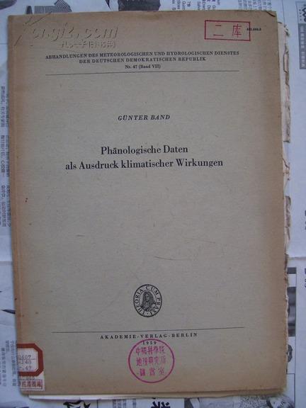 GUNTER BAND ：Ph?nologische Daten als Ausdruck klimatischer Wirkungen【对气候的影响的物候资料，德文】