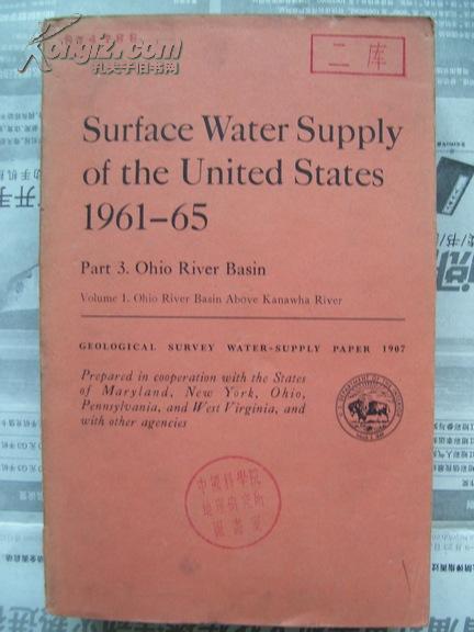 Surface Water SuppLy of the United States 1961-65   Part 3.Ohio River Basin【美国1961年至1965年俄亥俄河流域的地表水供水，英文】