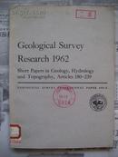 1962年地质调查研究：地质学和水文学短文【见详细描述】