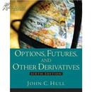 Options, Futures and Other Derivatives (6th Edition) [Hardcover]