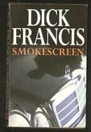 DICK FRANCIS SMOKESCREEN