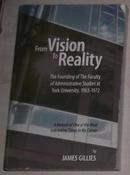 原版 From Vision to Reality: The Founding by James Gillies