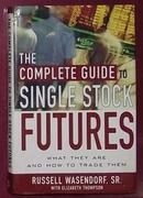 原版 The Complete Guide to Single Stock Futures by Russell R Wasendorf