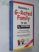 Raising a G-Rated Family in an X RATED WORLD