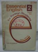 Essential English for Foreign Students(book 2)[32开]