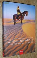 德语原版 Soehne der Wueste: Expeditionen in die Stille