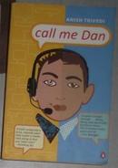 英文原版 Call Me Dan by Anish Trivedi 著