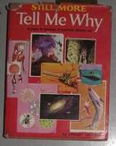 英文原版 Still More Tell Me Why by Arkady Leokum 著