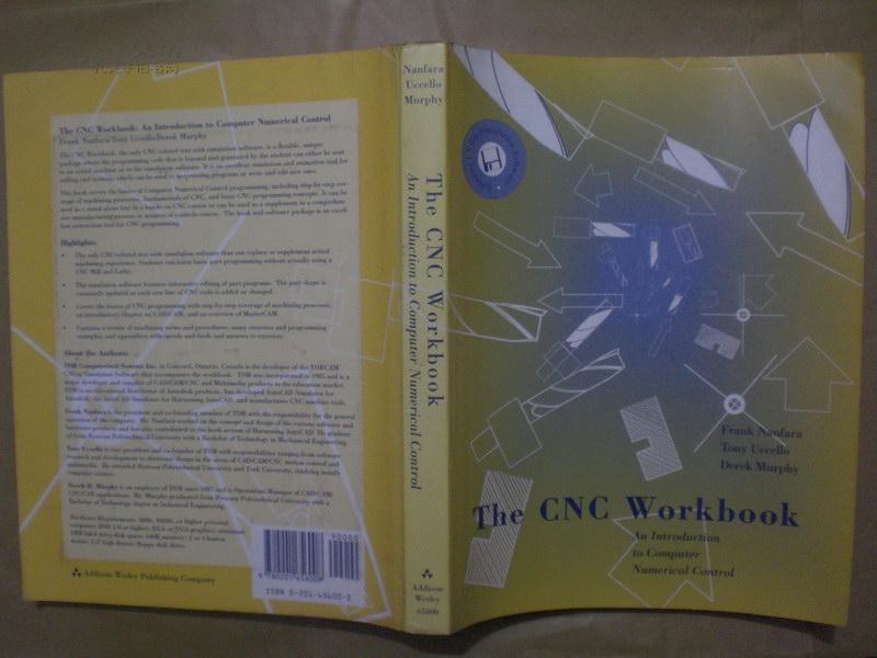 The CNC Workbook:an introduction to computer numerical control (数控工作簿:计算机数字控制,英文版)