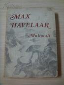 Max Havelaar ，罕见印尼文首版《马格斯·哈弗拉尔》，孔网绝版，九品