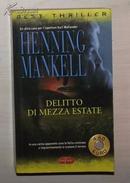 意大利语原版 Delitto di mezza estate di Henning Mankell 著