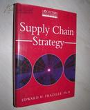 英文原版 Supply Chain Strategy [Hardcover] Edward Frazelle 著 精装大开本 好品