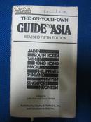 THE ON-YOUR-OWN GUIDETOASIA REVISED FIFTH EDITION