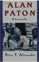 Alan Paton, A biography