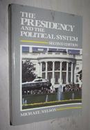 英文原版 The Presidency and the Political System 2nd edition by Michael Nelson