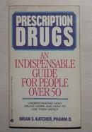 英文原版 Prescription Drugs by Brian S. Katcher 著