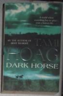 英文原版 Dark Horse by Tami Hoag 著
