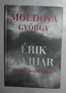 匈牙利语书 Érik a vihar - Riport Miskolcról , Moldova György  著