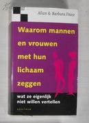 荷兰语原版 Waarom mannen en vrouwen met hun lichaam zeggen wat ze eigenlijk niet willen vertellen