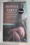 荷兰语原版 De Verborgen Geschiedenis by Donna Tartt 著