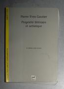 法语原版 Propriete litteraire et artistique de Pierre-Yves Gautier 著