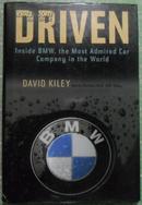 Driven: Inside BMW, the Most Admired Car Company in the World