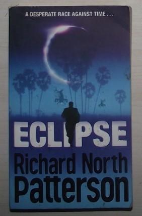 英文原版 ECLIPSE by Richard North Patterson 著