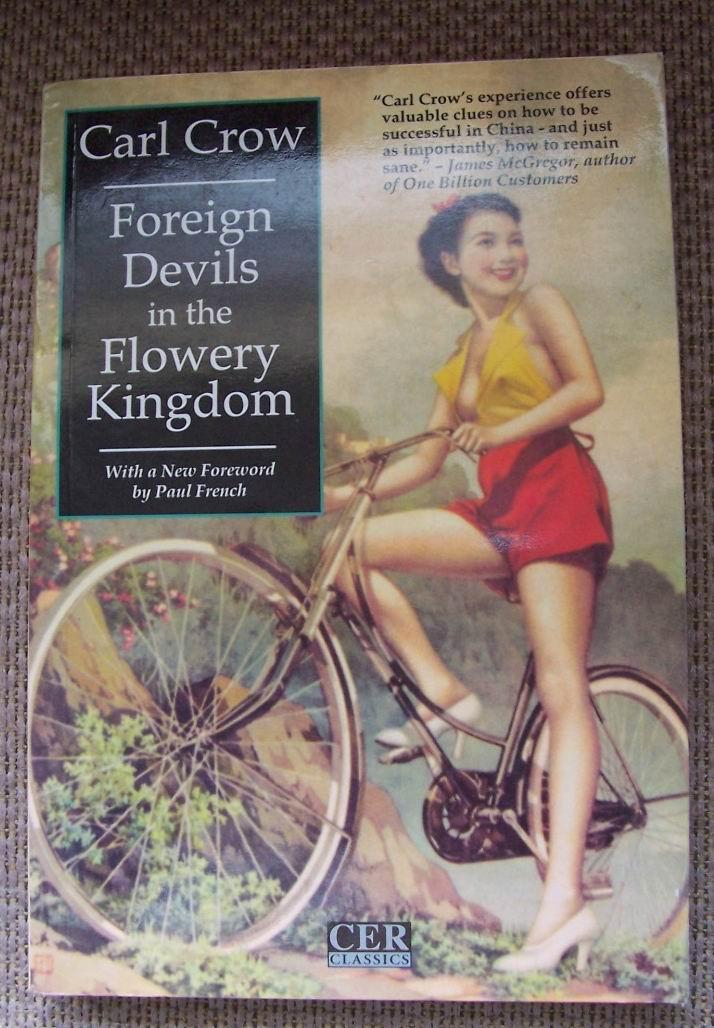 foreign devils in the flowery kingdom洋鬼子在开满鲜花的王国（旧中国的故事） （英文原版）