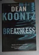 英文原版 Breathless by Dean Koontz 著