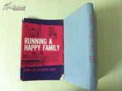 Running a Happy Family