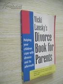 Vicki Lansky\'s Divorce Book for Parents: Helping Your Children Cope With Divorce and Its Aftermath