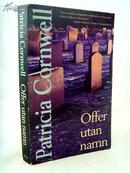 Offer utan namn -  Patricia Daniels Cornwell