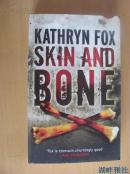 Skin and Bone